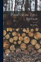 Practical Tree Repair - Elbert Peets - cover