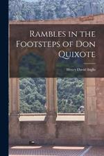 Rambles in the Footsteps of Don Quixote