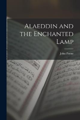 Alaeddin and the Enchanted Lamp - John Payne - cover