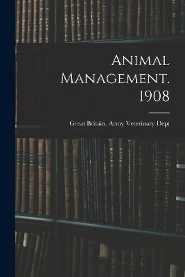 Animal Management. 1908 - cover