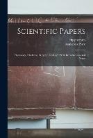 Scientific Papers: Physiology, Medicine, Surgery, Geology: With Introductions and Notes - Hippocrates,Ambroise Pare - cover