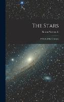 The Stars: A Study of the Universe - Simon Newcomb - cover