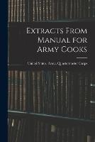 Extracts From Manual for Army Cooks - cover