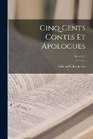 Cinq cents contes et apologues; Volume 1 - Edouard Chavannes - cover