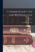 Commentary on the Revelation; Volume 7 - Justin Almerin Smith - cover