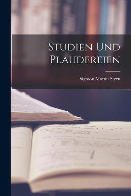 Studien und Plaudereien - Sigmon Martin Stern - cover