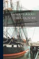 Rambles About the Country - Elizabeth Fries Ellet - cover