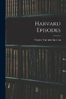 Harvard Episodes
