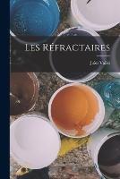 Les Refractaires - Jules Valles - cover