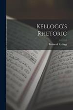 Kellogg's Rhetoric