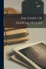 Incense of Sandalwood
