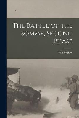 The Battle of the Somme, Second Phase - John Buchan - cover