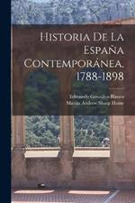Historia de la Espana contemporanea, 1788-1898