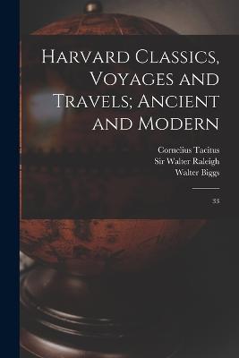 Harvard Classics, Voyages and Travels; Ancient and Modern: 33 - Herodotus Herodotus,Cornelius Tacitus,Philip Nichols - cover