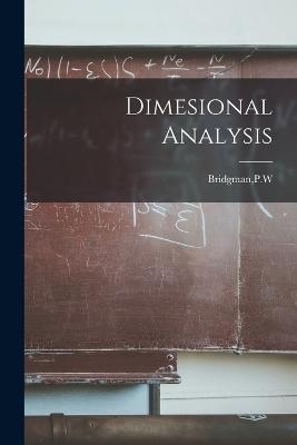 Dimesional Analysis - Pw Bridgman - cover
