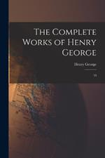 The Complete Works of Henry George: 10