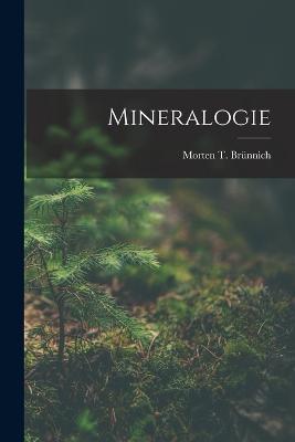 Mineralogie - Morten T Brunnich - cover