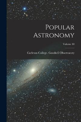 Popular Astronomy; Volume 30 - cover