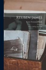 Reuben James: A Hero Of The Forecastle