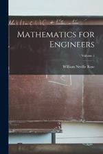 Mathematics for Engineers; Volume 1
