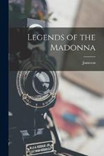 Legends of the Madonna