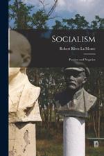 Socialism: Positive and Negative