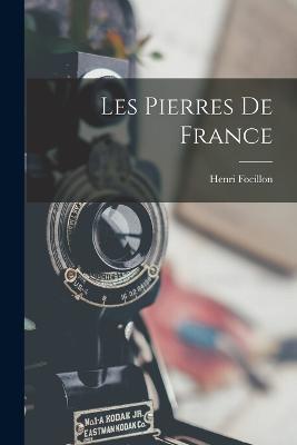 Les Pierres de France - Henri Focillon - cover