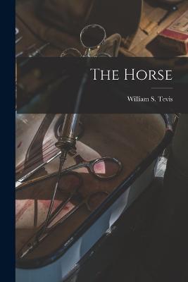 The Horse - William S Tevis - cover