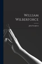 William Wilberforce