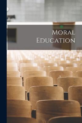 Moral Education - Anonymous - cover