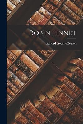 Robin Linnet - Edward Frederic Benson - cover