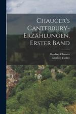 Chaucer's Canterbury-Erzählungen, Erster Band