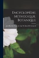 Encyclopedie Methodique. Botanique - cover