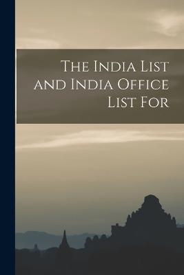 The India List and India Office List For - Anonymous - cover