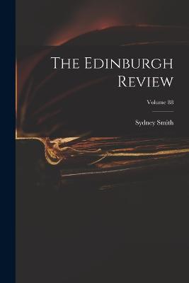The Edinburgh Review; Volume 88 - Sydney Smith - cover