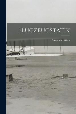 Flugzeugstatik - Aloys Van Gries - cover