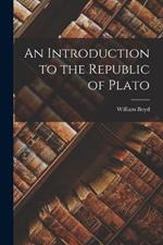 An Introduction to the Republic of Plato