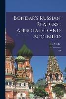 Bondar's Russian readers: annotated and accented: 02