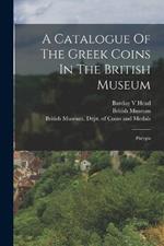 A Catalogue Of The Greek Coins In The British Museum: Phrygia