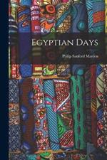 Egyptian Days