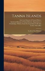 Tanna Islands: Southern New Hebrides