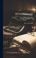 Bohemia in London