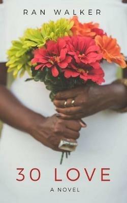 30 Love - Ran Walker - cover