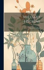 Military Hygiene