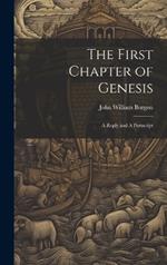 The First Chapter of Genesis: A Reply and A Postscript