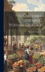 Di Giacomo Leopardi, Volume Quatro