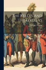The Kellys And The O'kellys
