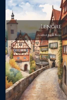 Lenore - Gottfried August Bürger - cover