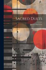 Sacred Duets: For Two High Voices