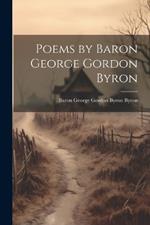 Poems by Baron George Gordon Byron